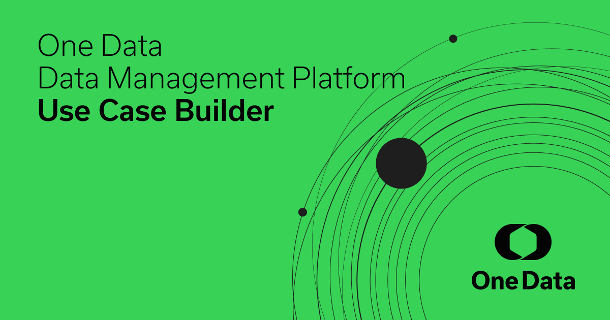 Case Builder Operator Use Case Builder for Data Products | One Data
